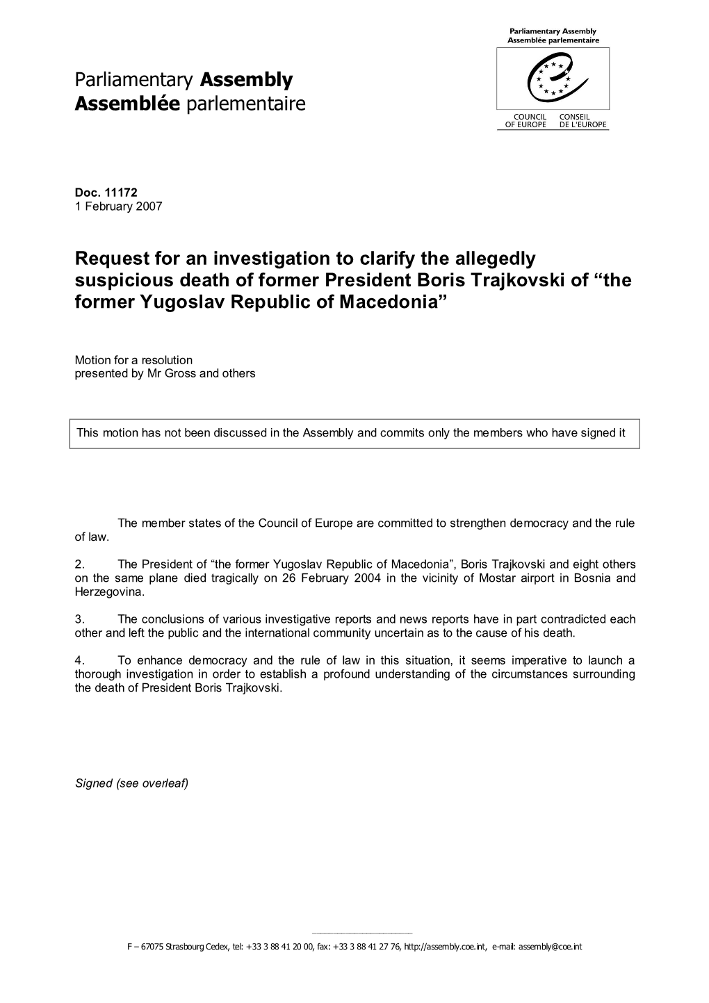 Request for an Investigation to Clarify the Allegedly Suspicious Death of Former President Boris Trajkovski of “The Former Yugoslav Republic of Macedonia”