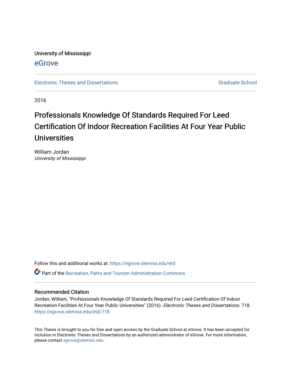 Professionals Knowledge of Standards Required for Leed Certification of Indoor Recreation Facilities at Four Year Public Universities