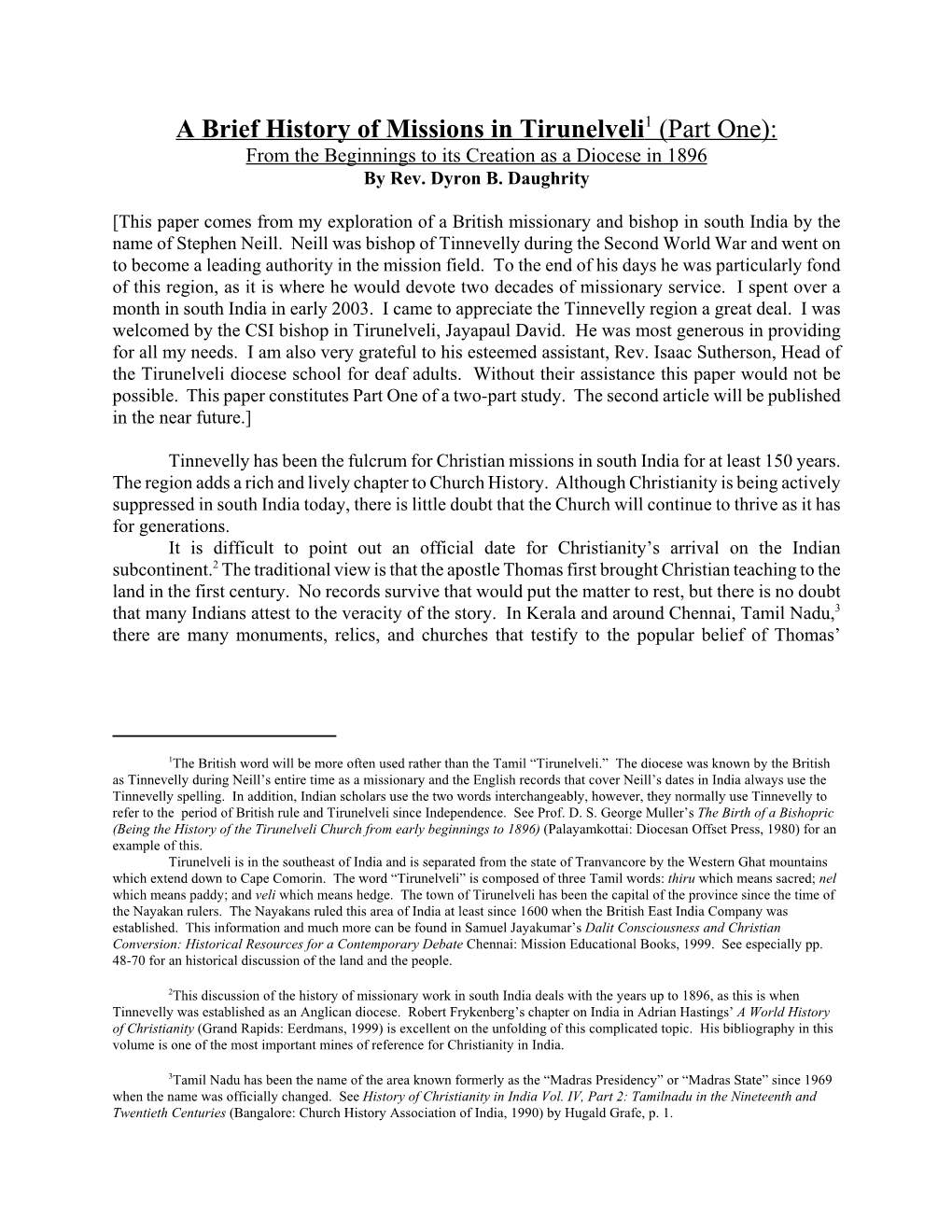 A Brief History of Missions in Tirunelveli1 (Part One): from the Beginnings to Its Creation As a Diocese in 1896 by Rev