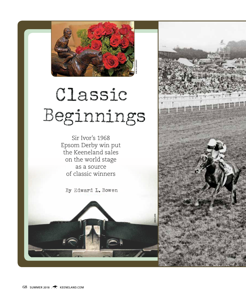 Sir Ivor's 1968 Epsom Derby Win Put the Keeneland Sales on the World Stage As a Source of Classic Winners