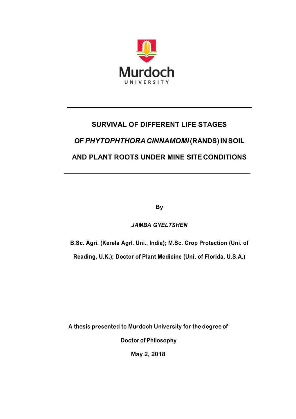 Of Phytophthora Cinnamomi (Rands) in Soil