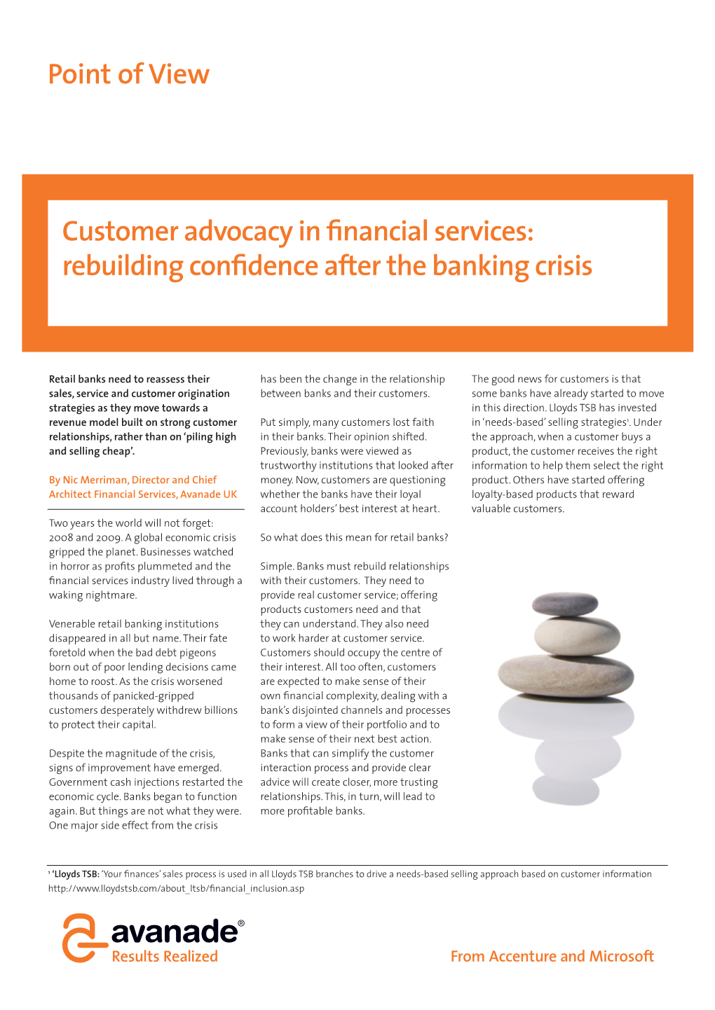 Point of View Customer Advocacy in Financial Services: Rebuilding Confidence After the Banking Crisis