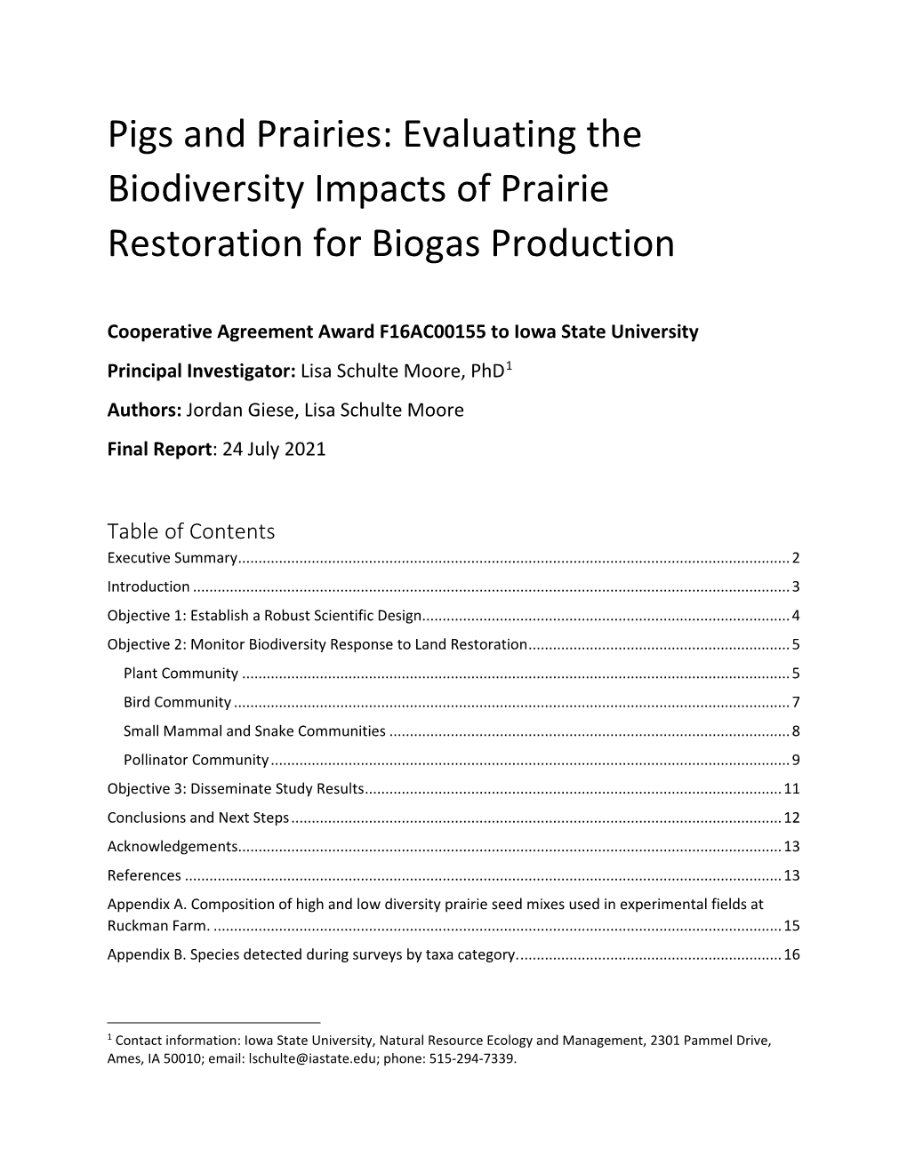 Pigs and Prairies: Evaluating the Biodiversity Impacts of Prairie Restoration for Biogas Production