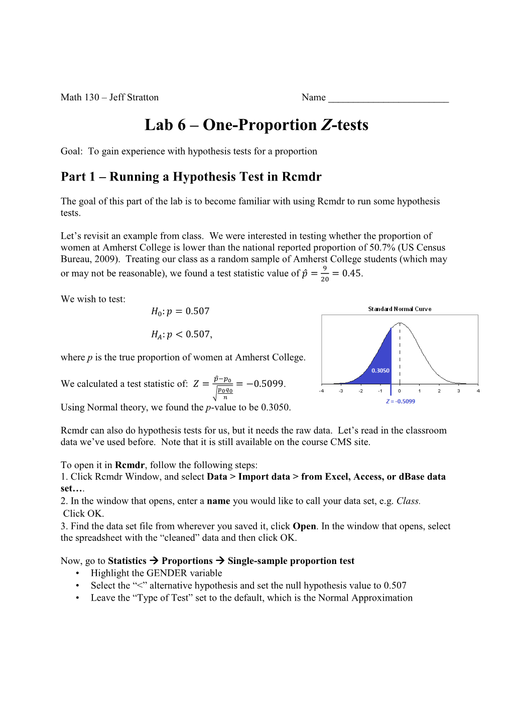 Lab 6 – One-Proportion Z-Tests