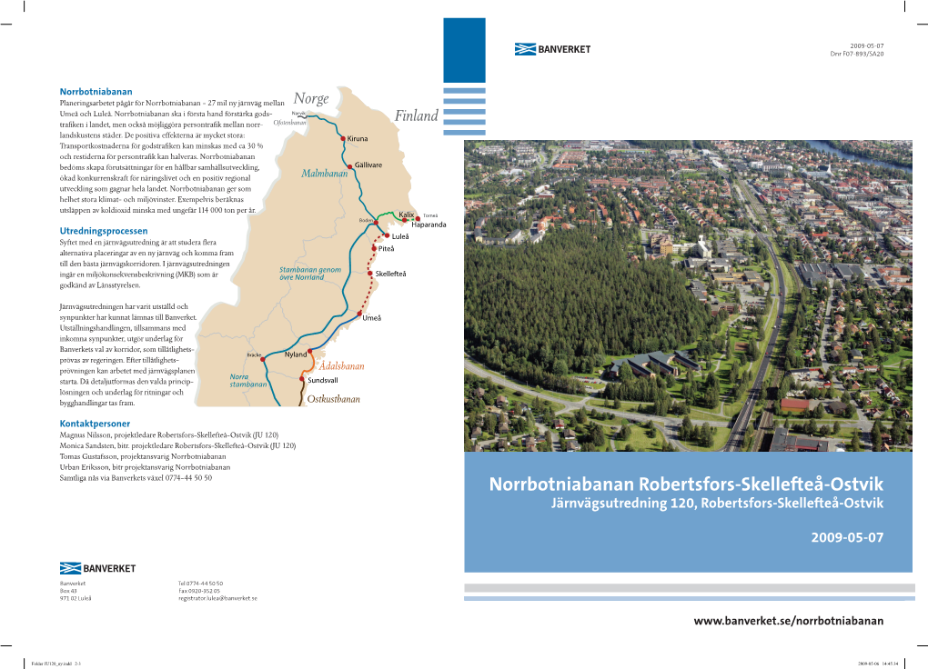 Norrbotniabanan Robertsfors-Skellefteå-Ostvik Kil Bergslagen Stockholm Järnvägsutredning 120, Robertsfors-Skellefteå-Ostvik Hallsberg