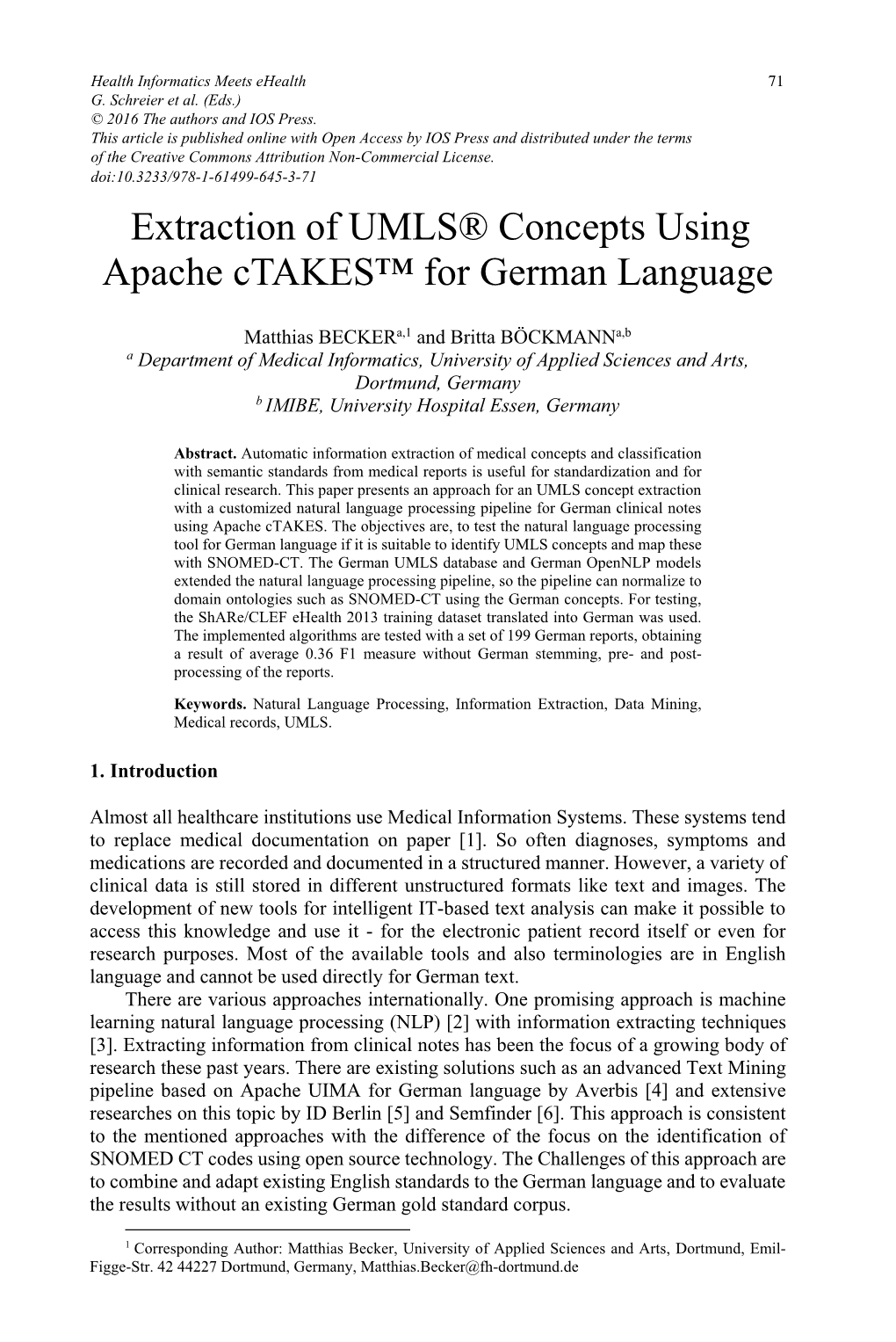 Extraction of UMLS® Concepts Using Apache Ctakes™ for German Language