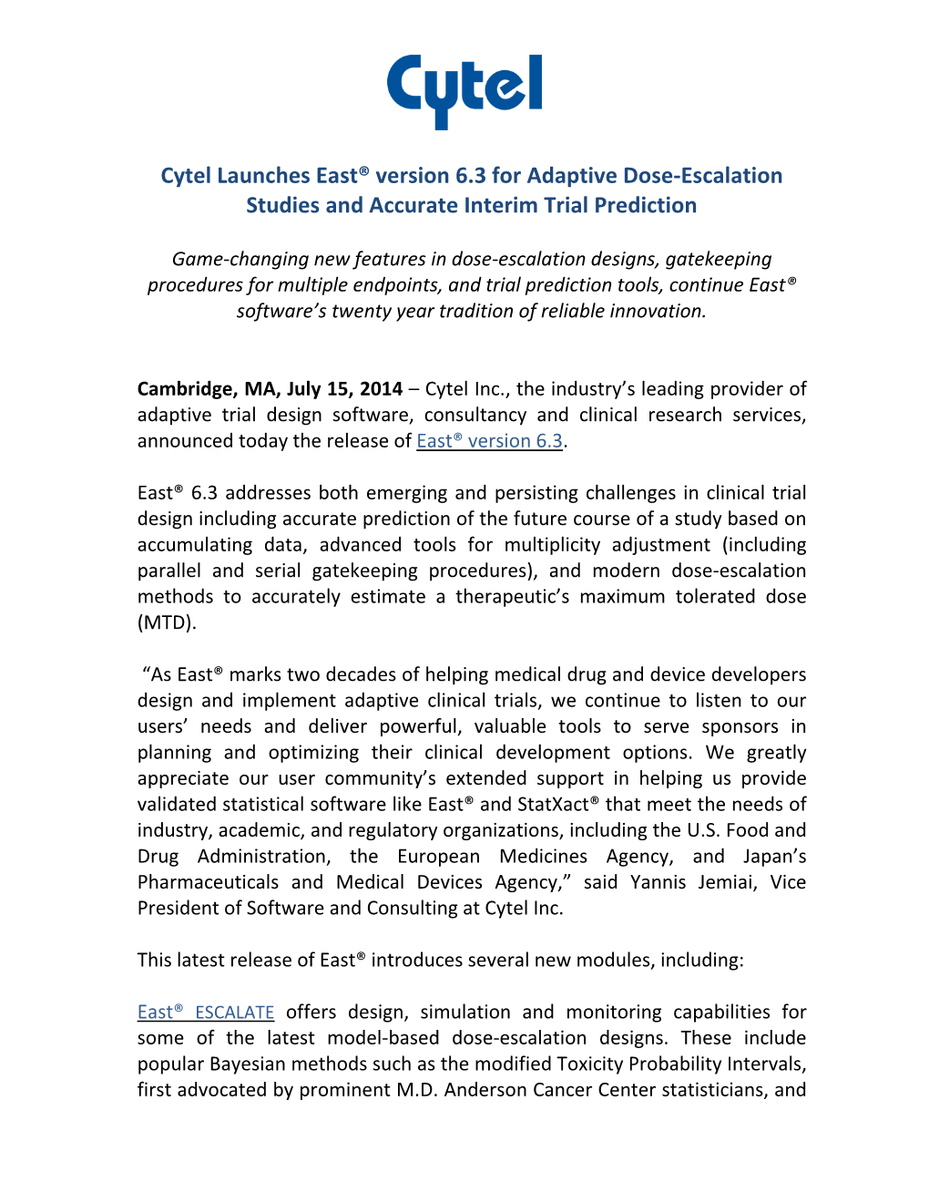 Cytel Launches East® Version 6.3 for Adaptive Dose-Escalation Studies and Accurate Interim Trial Prediction