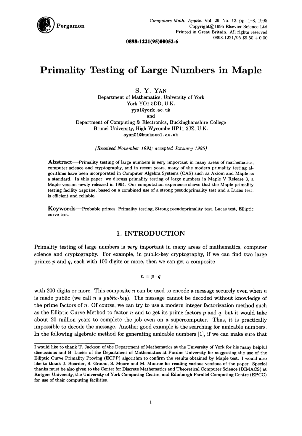 Primality Testing of Large Numbers in Maple