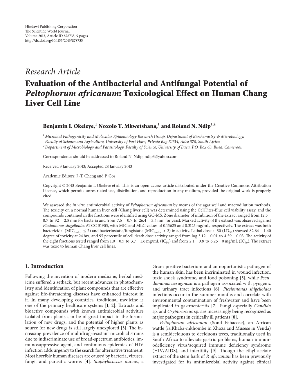 Evaluation of the Antibacterial and Antifungal Potential of Peltophorum Africanum: Toxicological Effect on Human Chang Liver Cell Line
