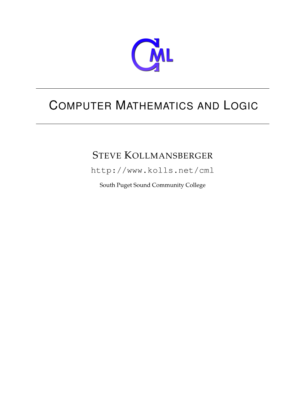 Computer Mathematics and Logic