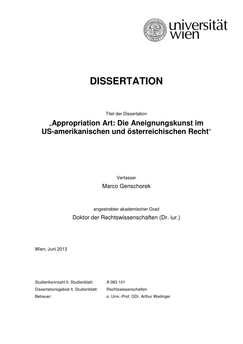 Appropriation Art: Die Aneignungskunst Im US-Amerikanischen Und Österreichischen Recht “