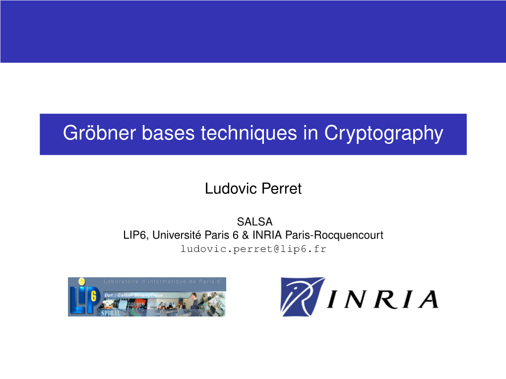 Gröbner Bases Techniques in Cryptography