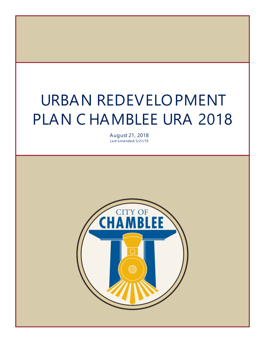 URBAN REDEVELOPMENT PLAN CHAMBLEE URA 2018 August 21, 2018 Last Amended 5/21/19