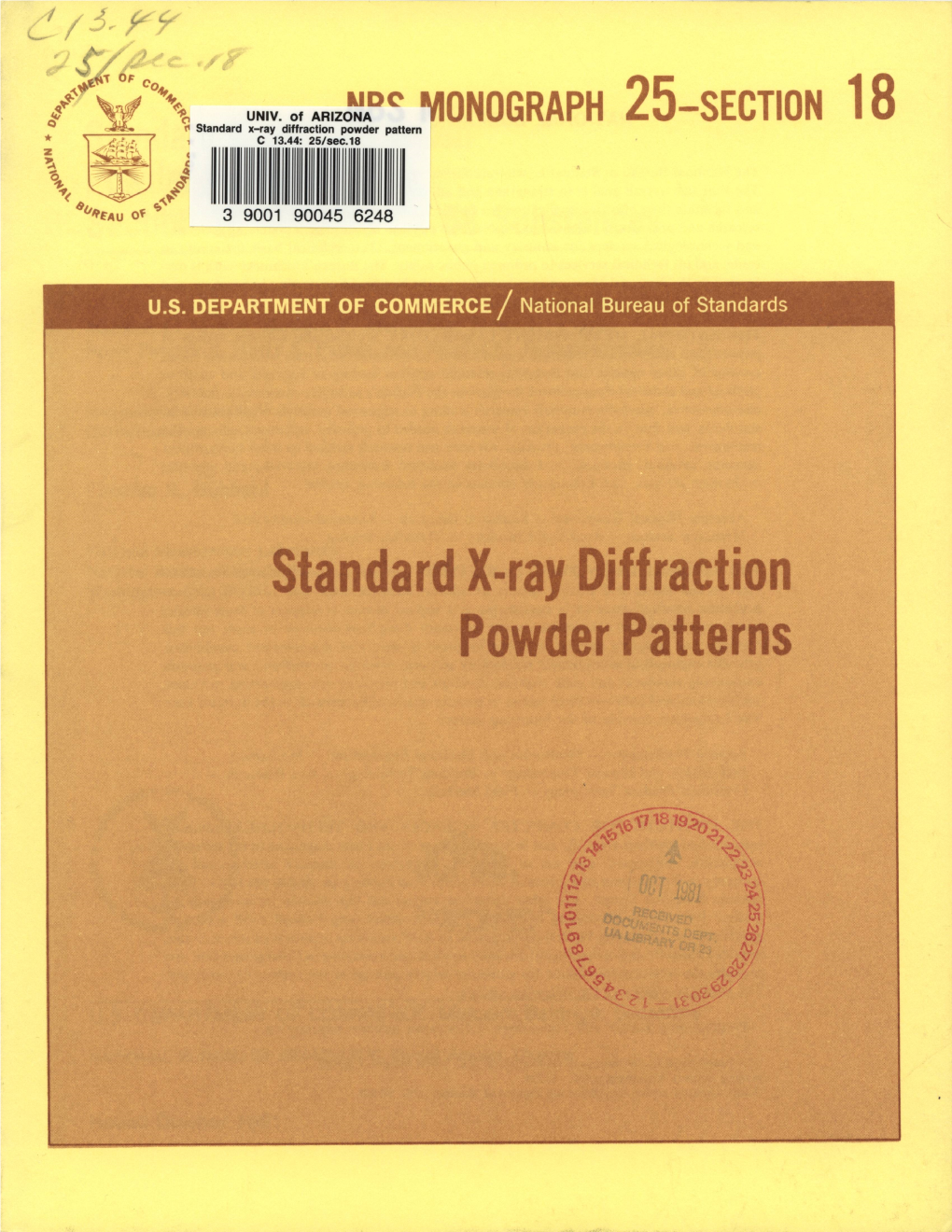 Standard X-Ray Diffraction Powder Patterns NATIONAL BUREAU of STANDARDS