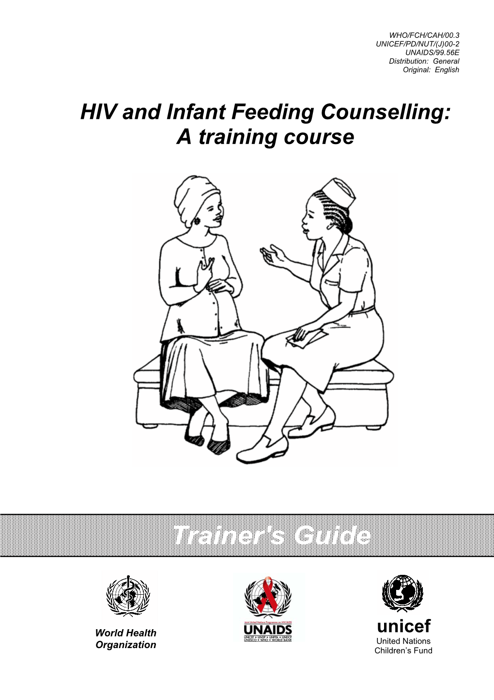 HIV and Infant Feeding Counselling: a Training Course