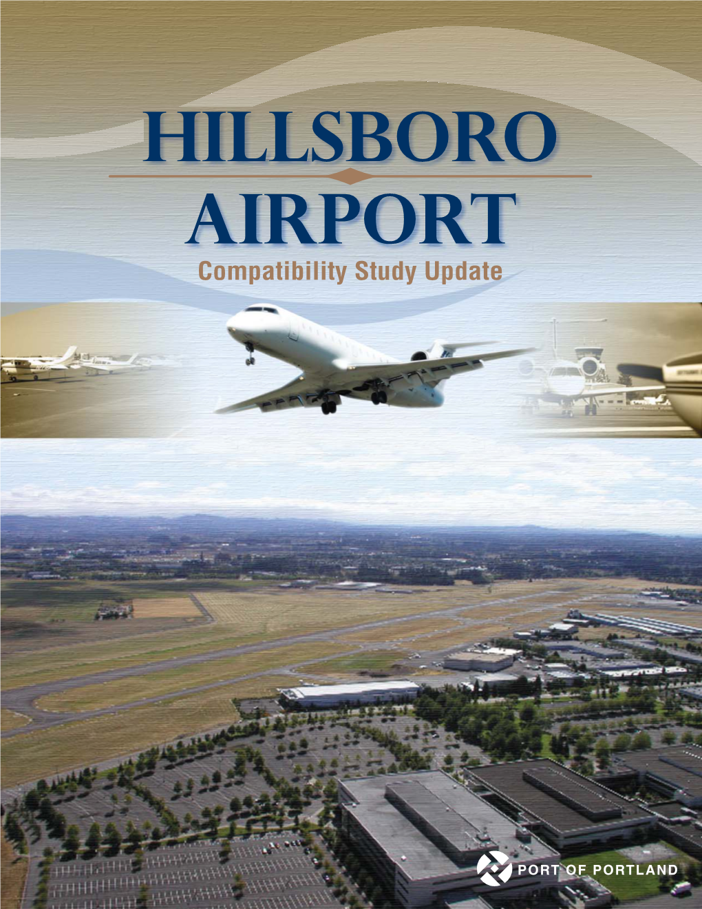 HILLSBORO AIRPORT Compatibility Study Update