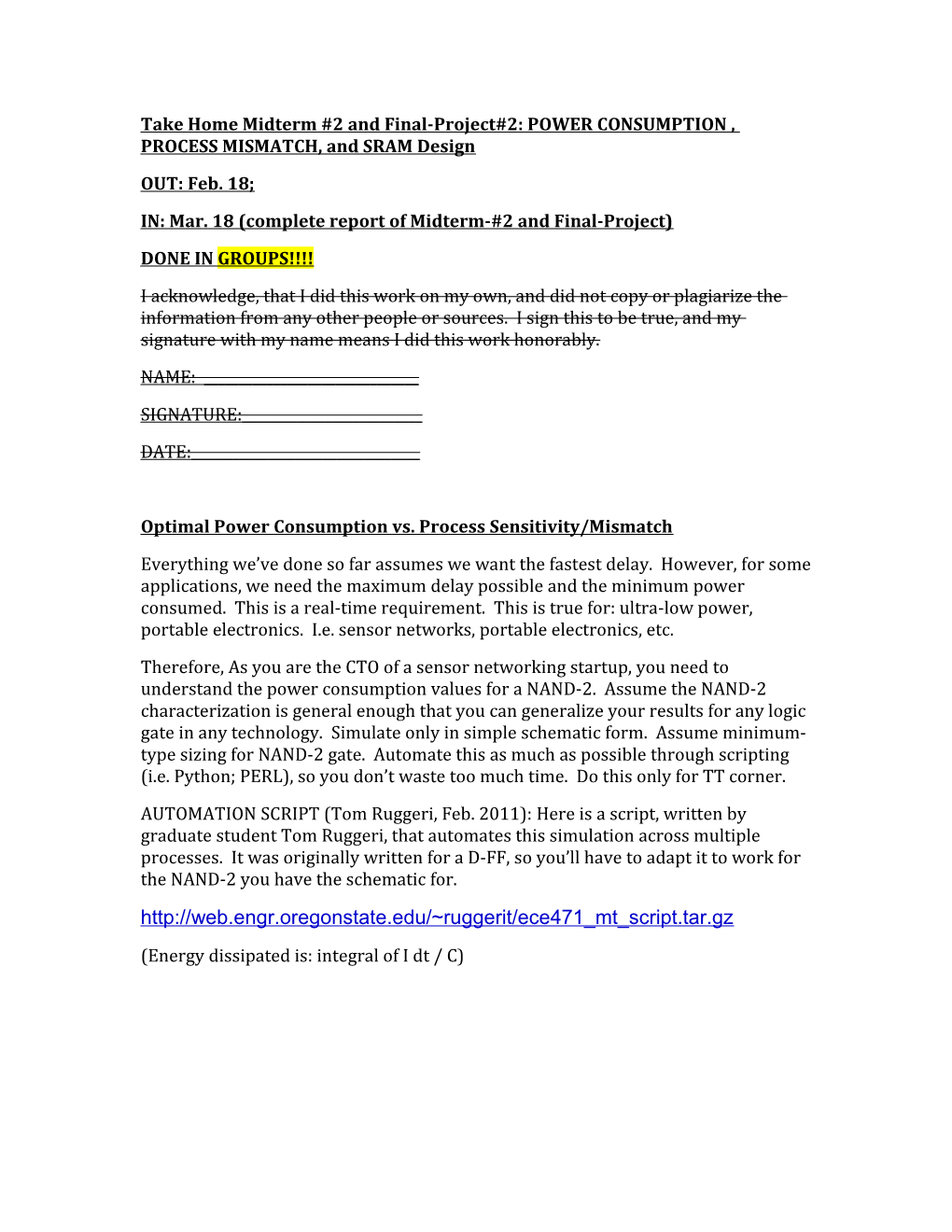 Take Home Midterm #2 and Final-Project#2: POWER CONSUMPTION , PROCESS MISMATCH, and SRAM