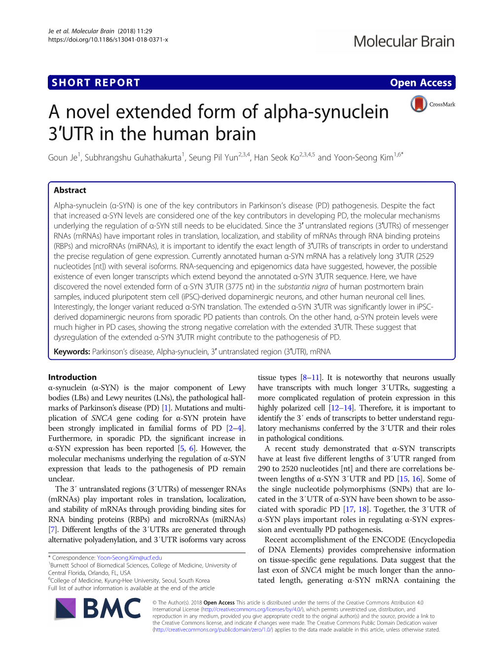 A Novel Extended Form of Alpha-Synuclein 3′UTR in the Human Brain Goun Je1, Subhrangshu Guhathakurta1, Seung Pil Yun2,3,4, Han Seok Ko2,3,4,5 and Yoon-Seong Kim1,6*