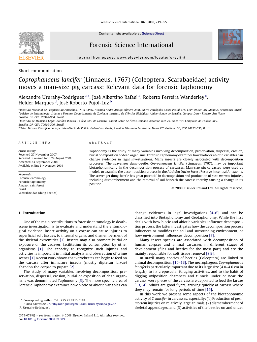 Coprophanaeus Lancifer (Linnaeus, 1767) (Coleoptera, Scarabaeidae) Activity Moves a Man-Size Pig Carcass: Relevant Data for Forensic Taphonomy