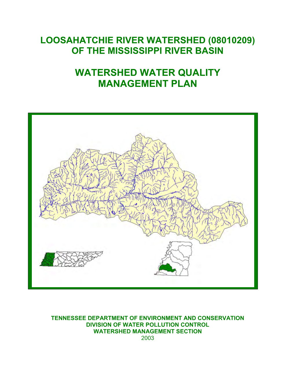 Loosahatchie River Watershed (08010209) of the Mississippi River Basin