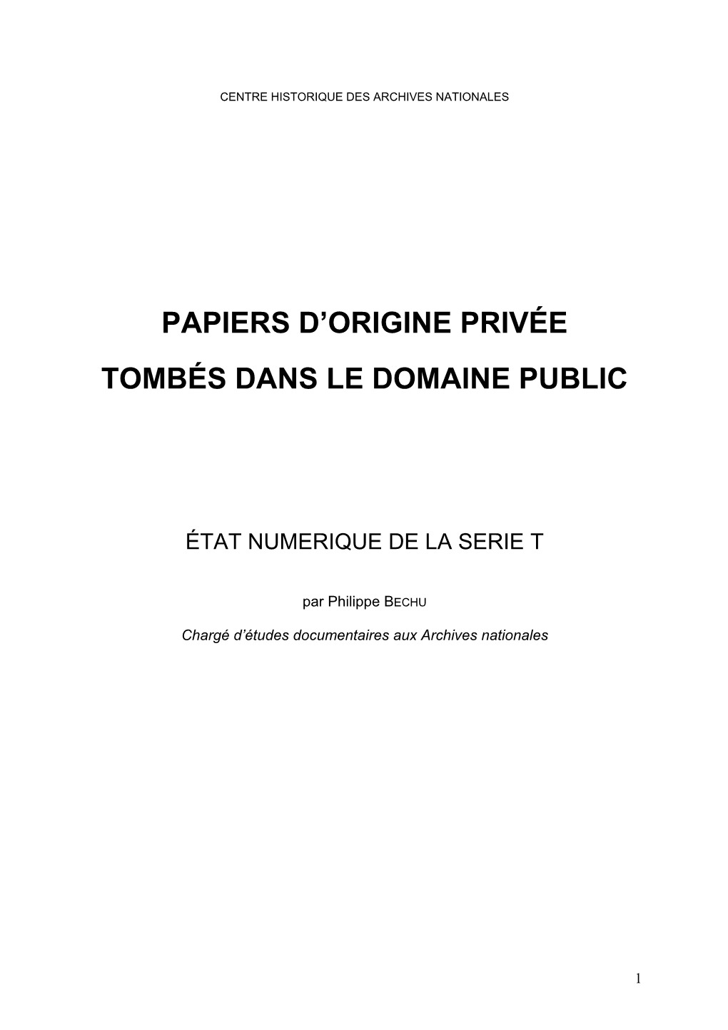 Papiers D'origine Privée Tombés Dans Le Domaine