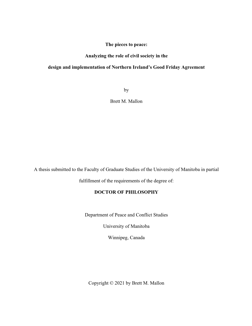 The Pieces to Peace: Analyzing the Role of Civil Society in the Design and Implementation of the Good Friday Agreement