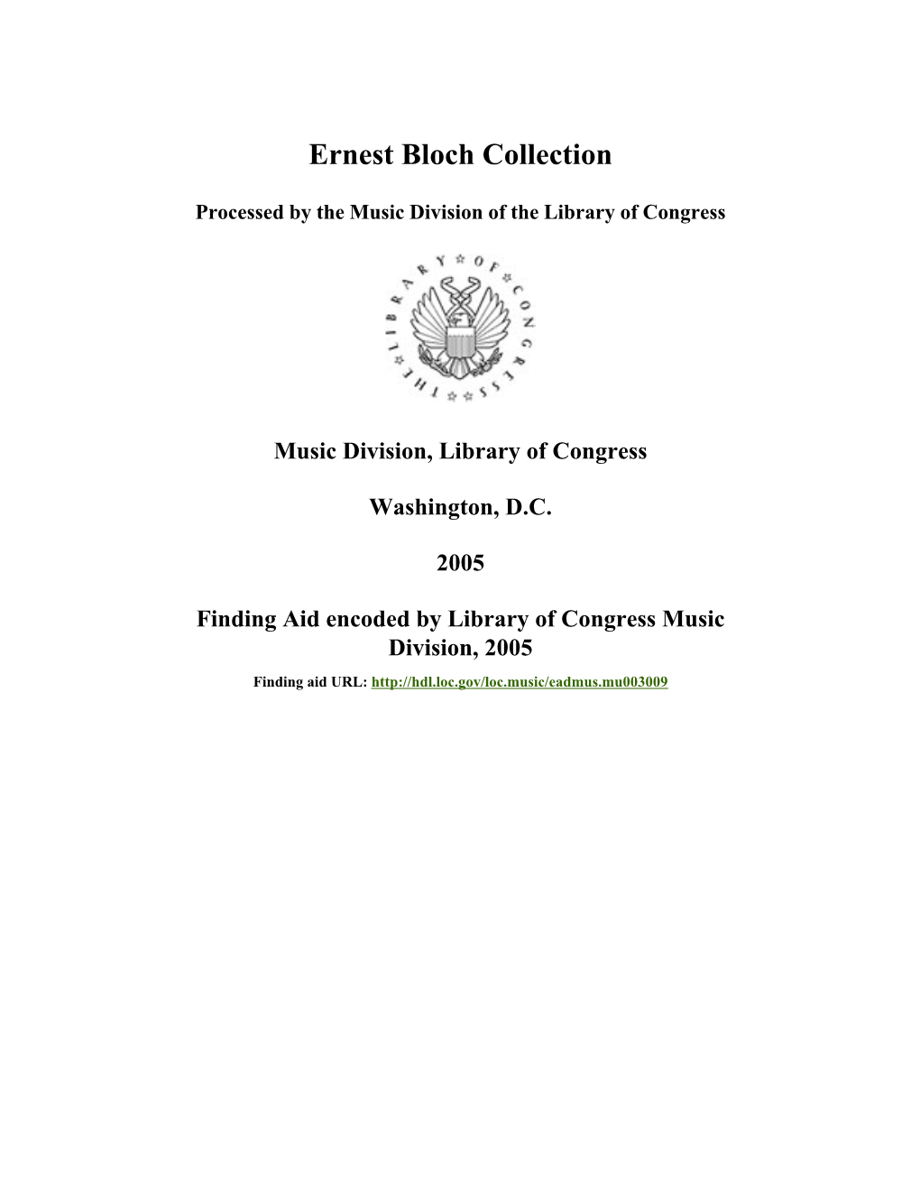 Ernest Bloch Collection