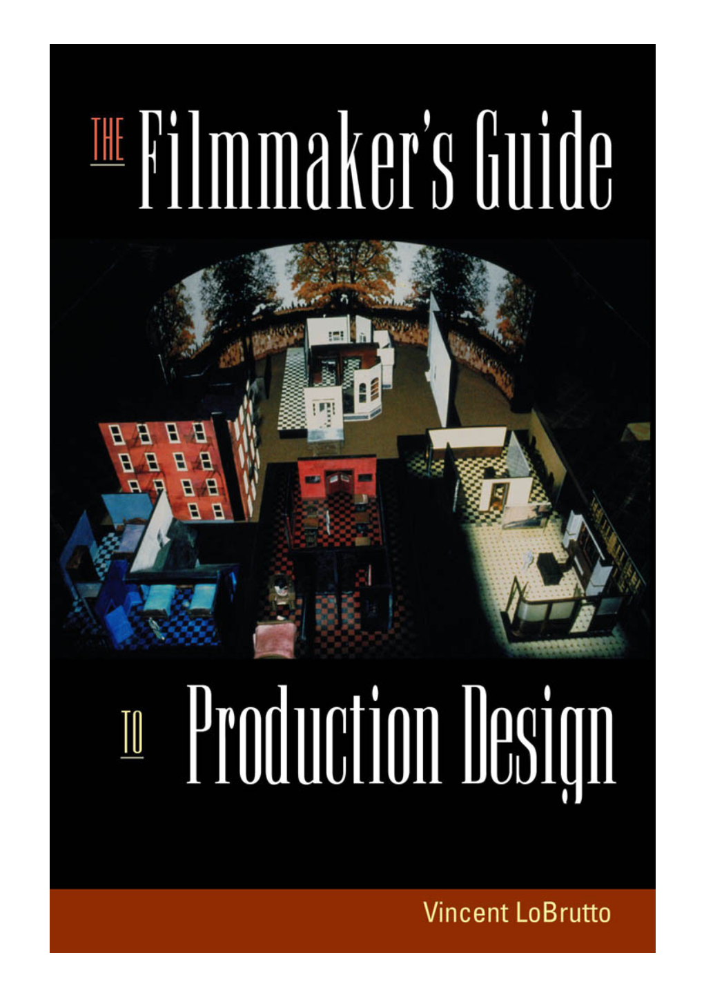 Filmmaker's Guide to Production Design