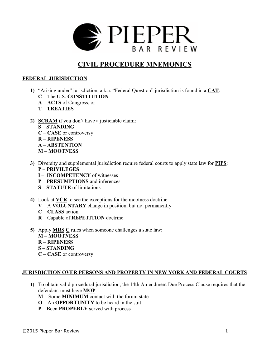 Civil Procedure Mnemonics