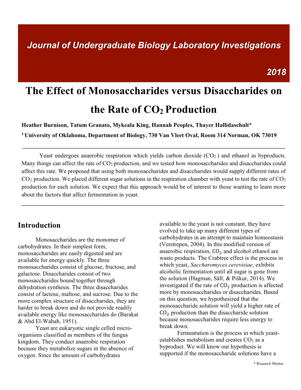 The Effect of Monosaccharides Versus Disaccharides on the Rate of CO2