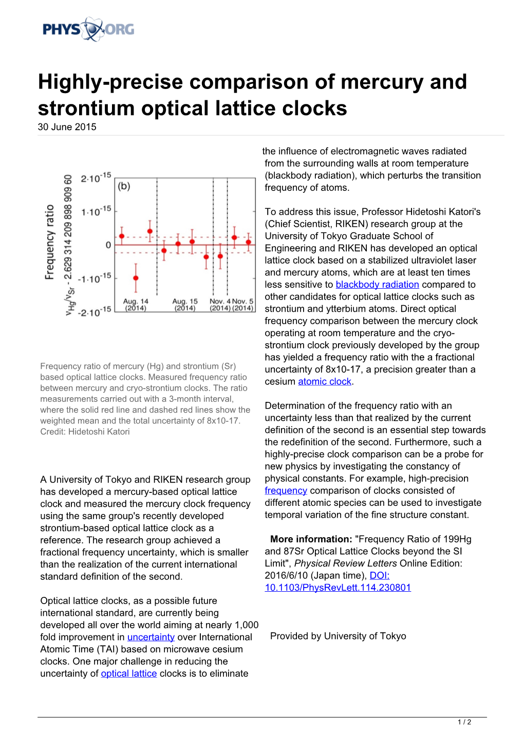 Highly-Precise Comparison of Mercury and Strontium Optical Lattice Clocks 30 June 2015