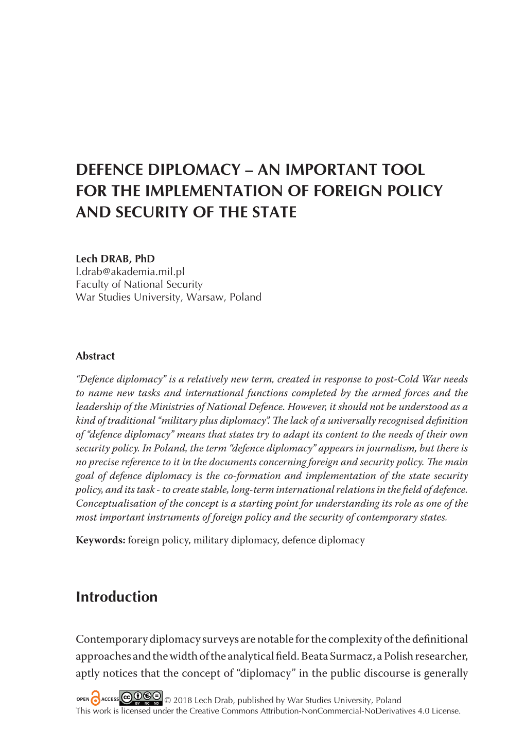 Defence Diplomacy – an Important Tool for the Implementation of Foreign Policy and Security of the State