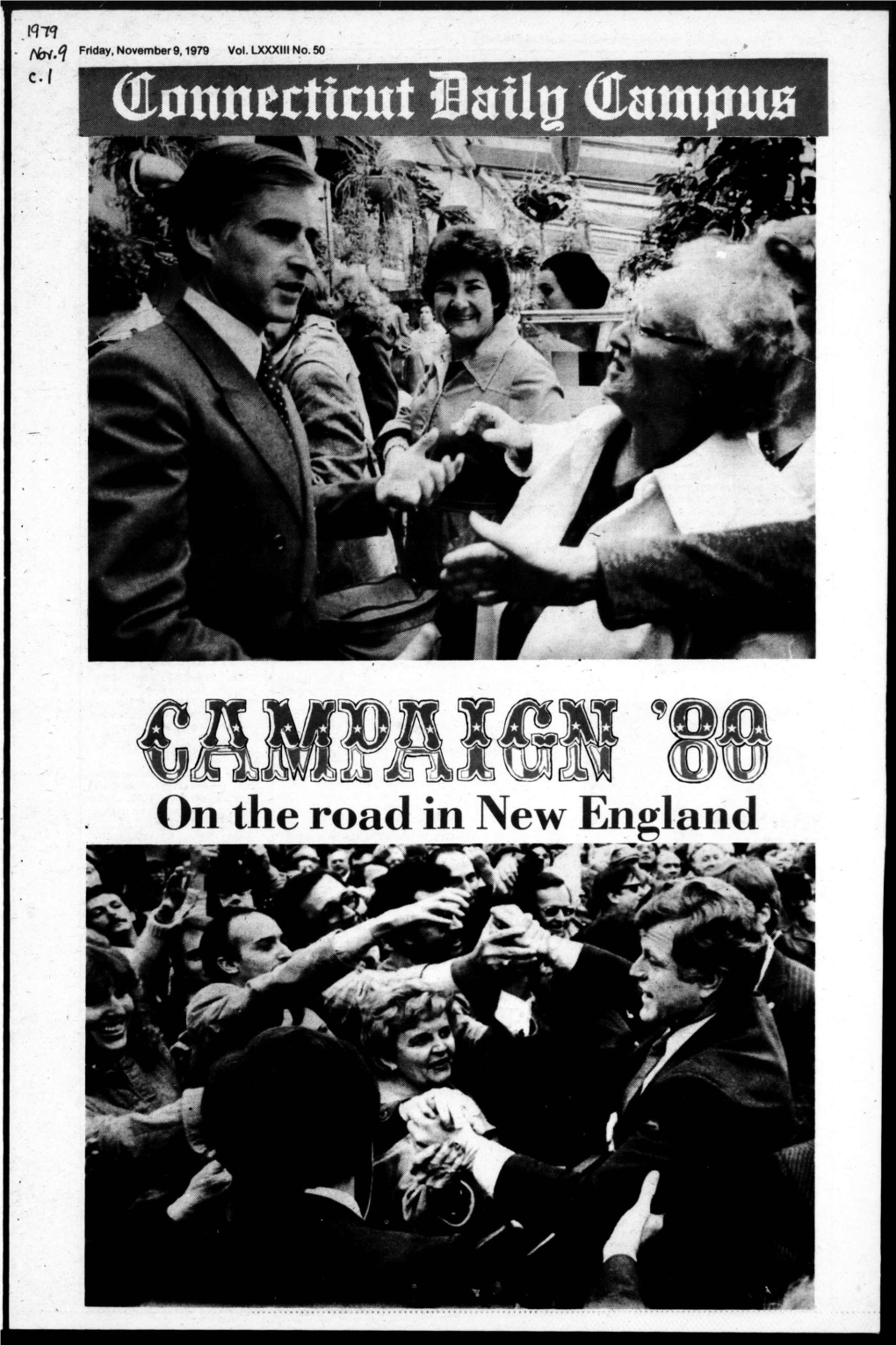 On the Road in New England Page 2 the Connecticut Daily Campus, Friday, November 9,1979 R ■ ; Whistled to a Stop California Flashin' Calendar I Know It's Two A.M