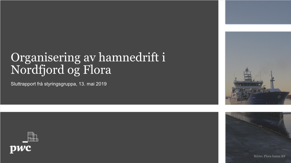 Organisering Av Hamnedrift I Nordfjord Og Flora