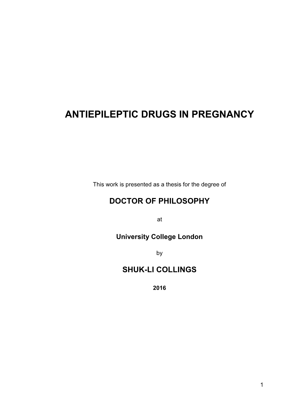 Antiepileptic Drugs in Pregnancy