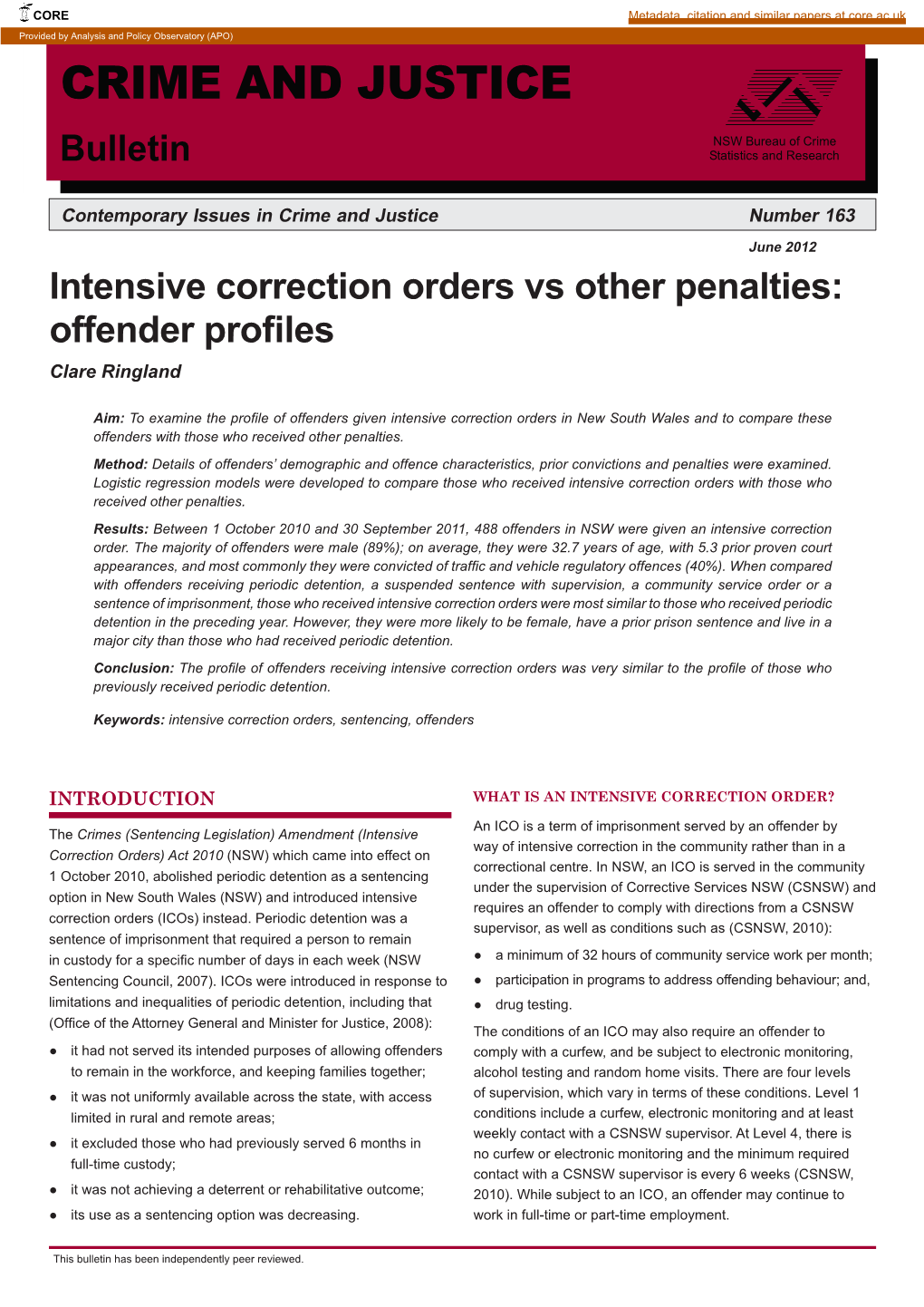 Intensive Correction Orders Vs Other Penalties: Offender Profiles Clare Ringland