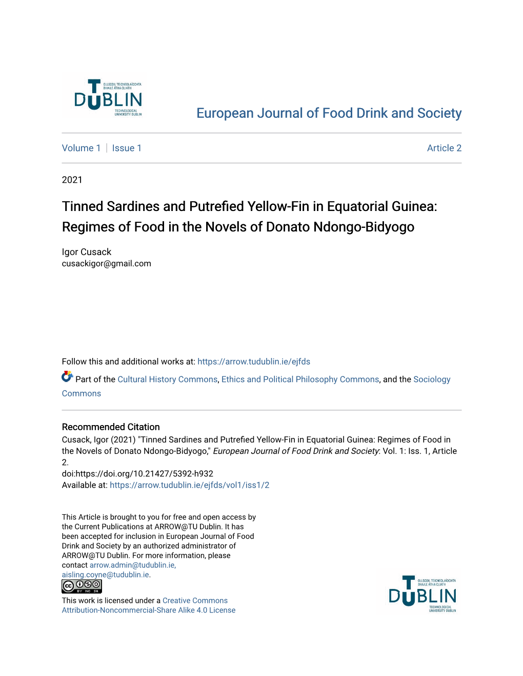 Tinned Sardines and Putrefied Yellow-Fin in Equatorial Guinea: Regimes of Food in the Novels of Donato Ndongo-Bidyogo Igor Cusack