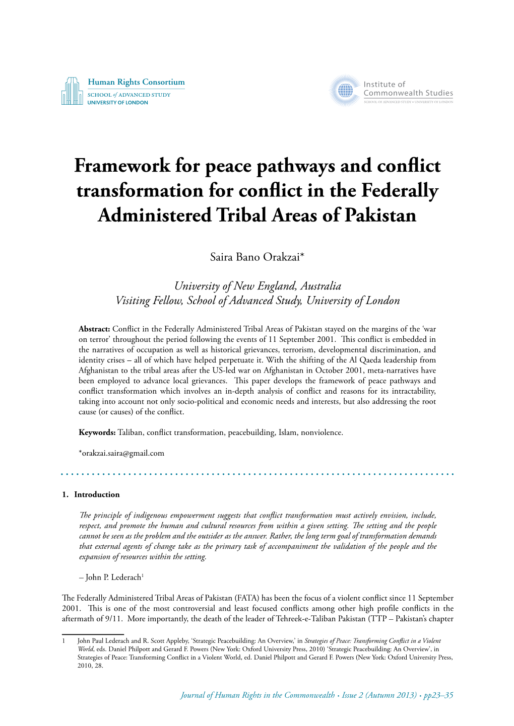 Framework for Peace Pathways and Conflict Transformation for Conflict in the Federally Administered Tribal Areas of Pakistan