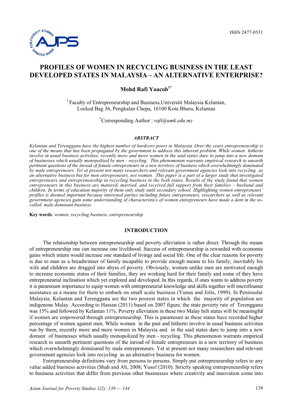 Profiles of Women in Recycling Business in the Least Developed States in Malaysia – an Alternative Enterprise?