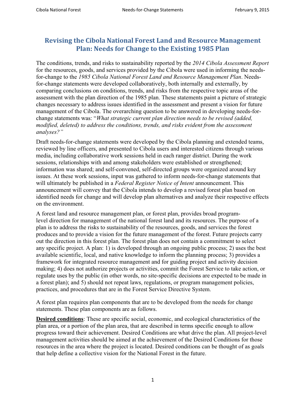 Revising the Cibola National Forest Land and Resource Management Plan: Needs for Change to the Existing 1985 Plan