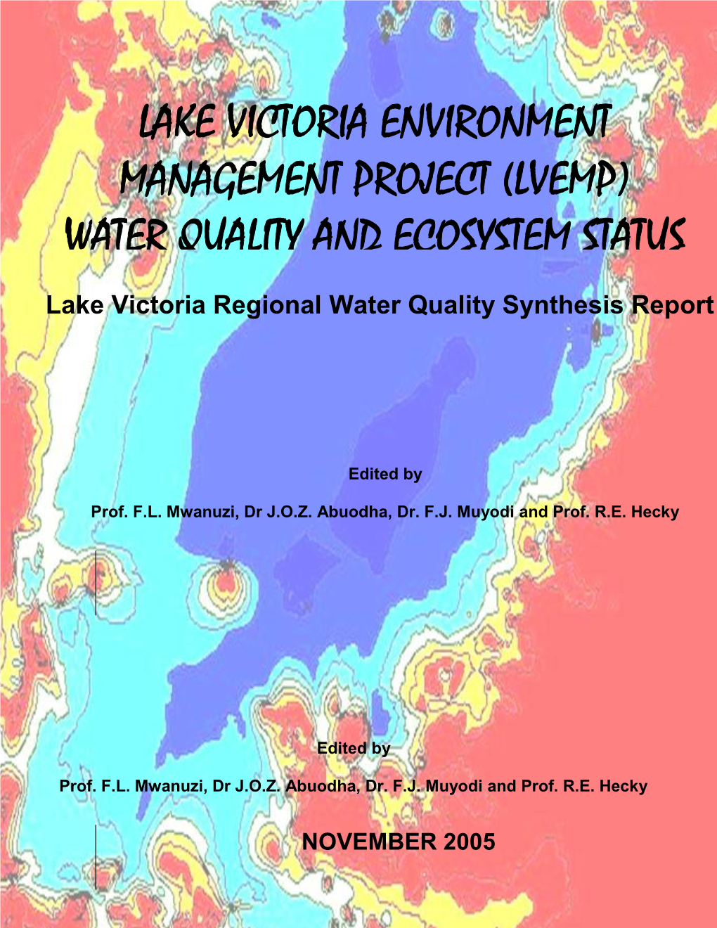 Lake Victoria Environment Management Project (Lvemp) Water Quality and Ecosystem Status