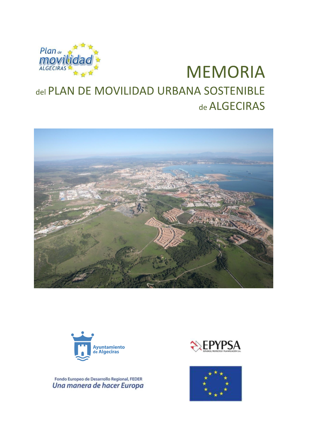 MEMORIA Del PLAN DE MOVILIDAD URBANA SOSTENIBLE De ALGECIRAS