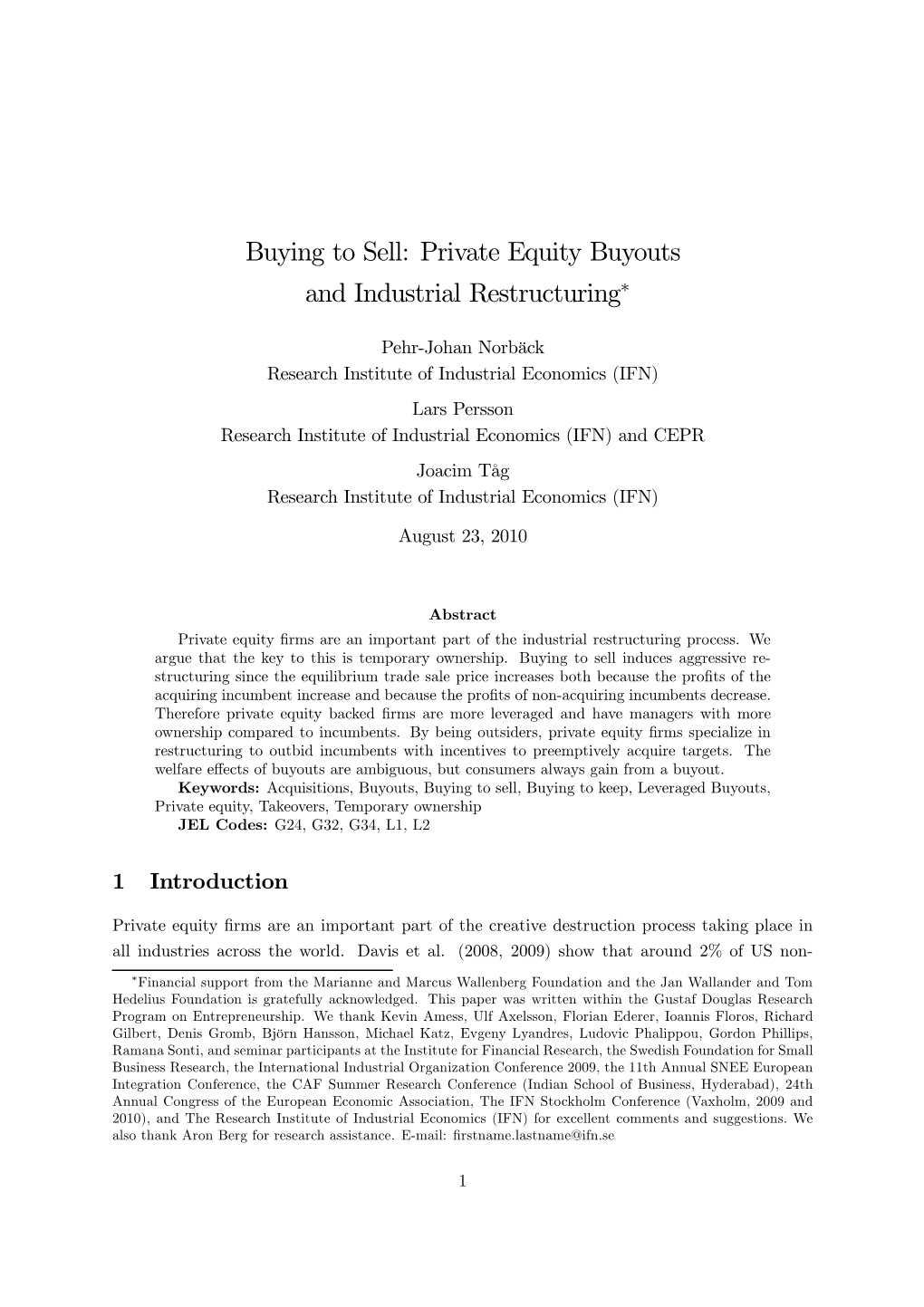 Private Equity Buyouts and Industrial Restructuring