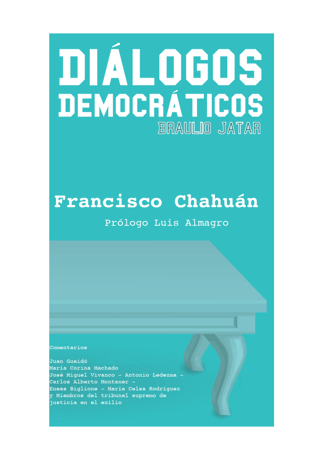 Diálogos Democráticos: Braulio Jatar