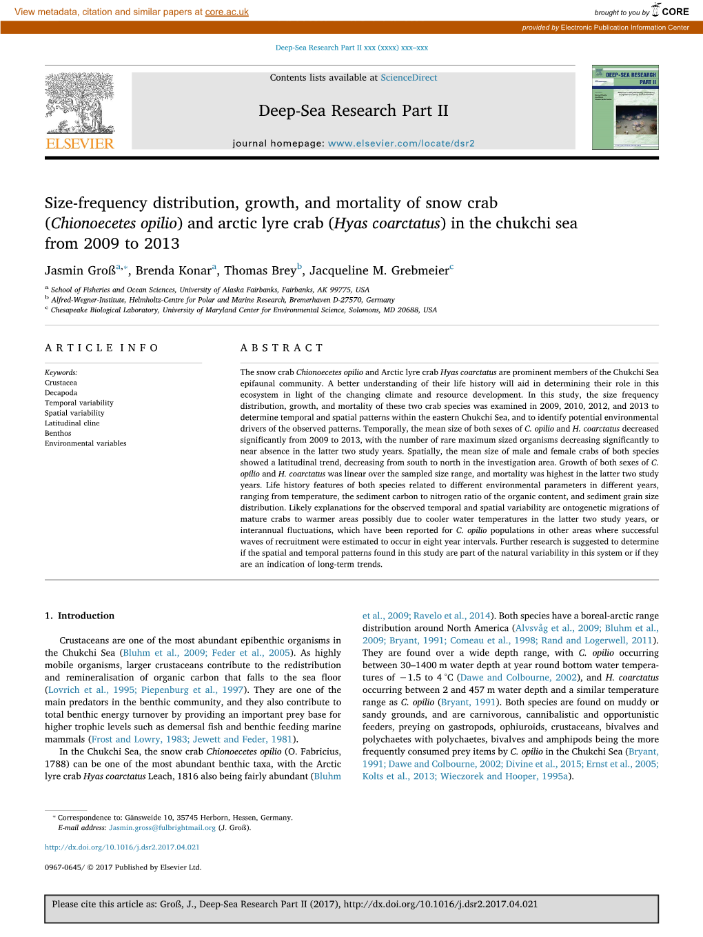 Size-Frequency Distribution, Growth, and Mortality of Snow Crab