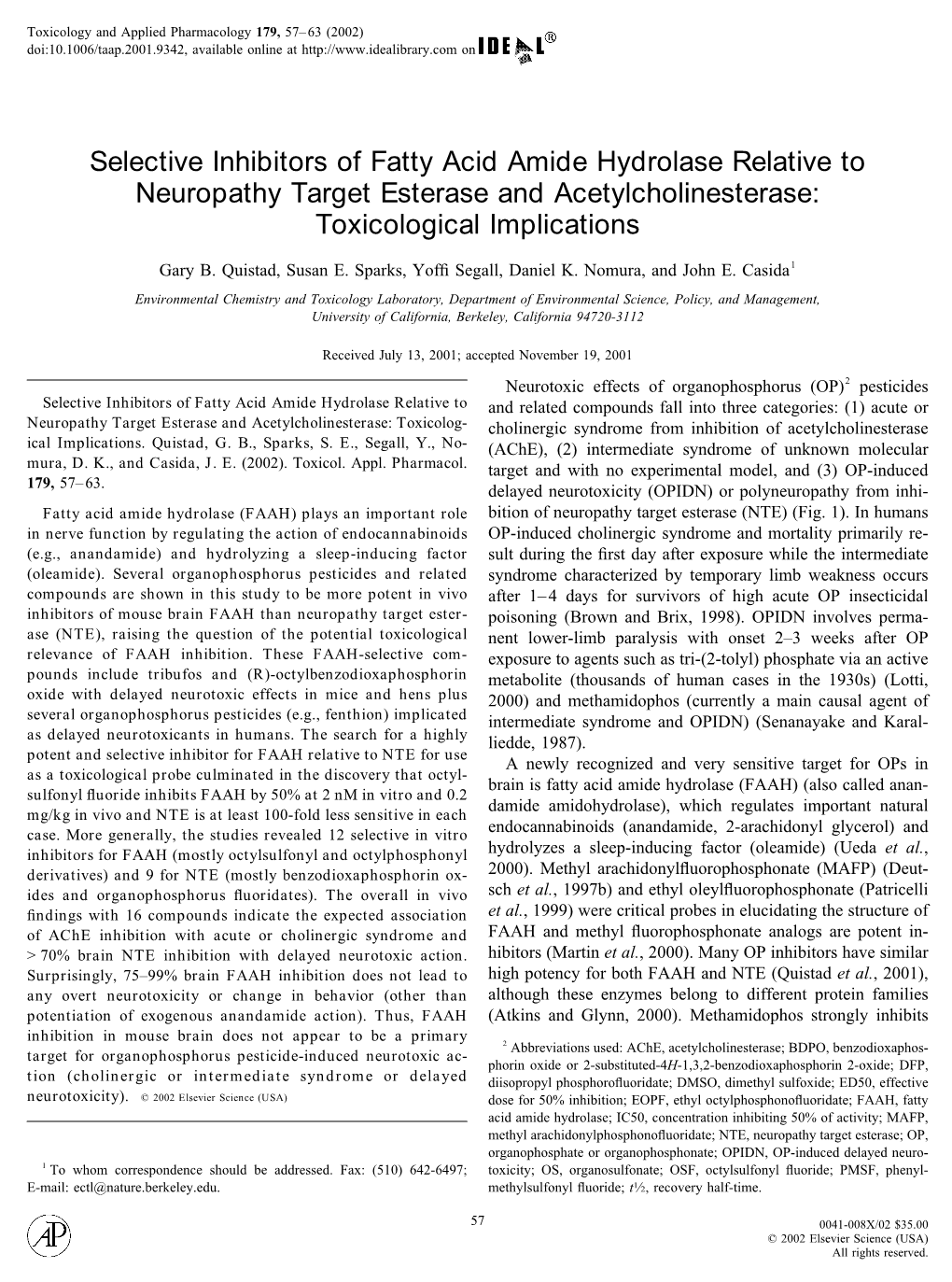 Selective Inhibitors of Fatty Acid Amide Hydrolase Relative to Neuropathy Target Esterase and Acetylcholinesterase: Toxicological Implications