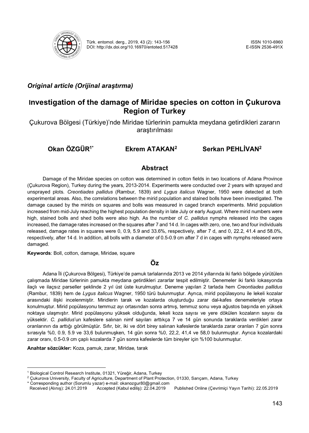 Investigation of the Damage of Miridae Species on Cotton in Çukurova