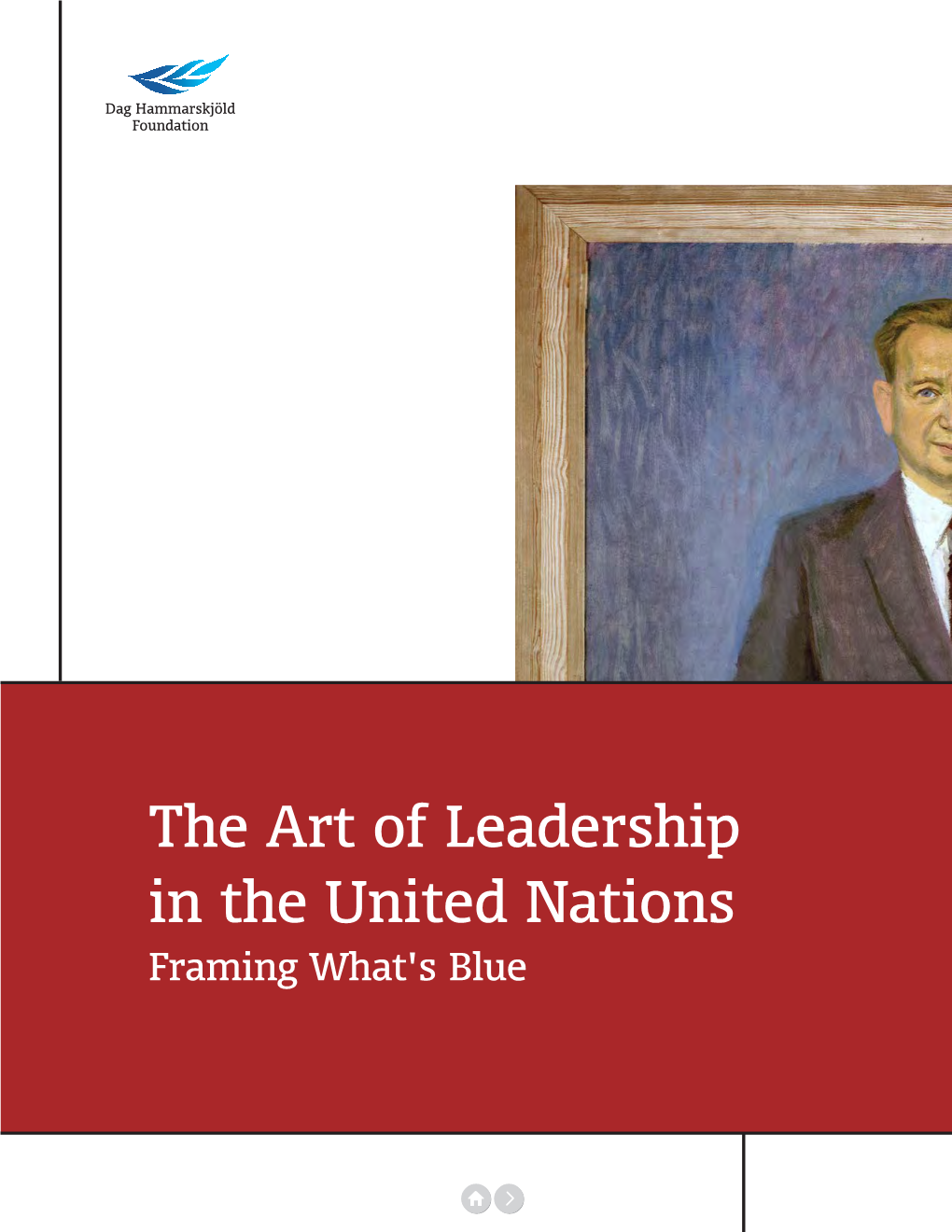 The Art of Leadership in the United Nations: Framing What's Blue