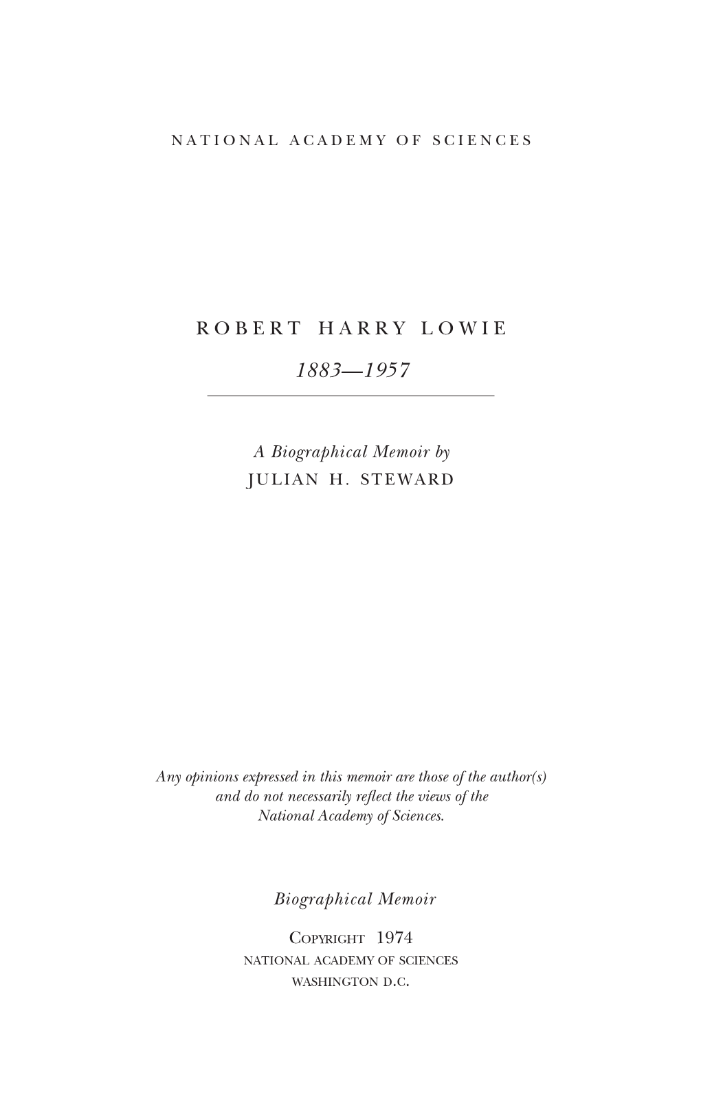 Robert Harry Lowie (]Une 12, 1883—September 21, 1957)