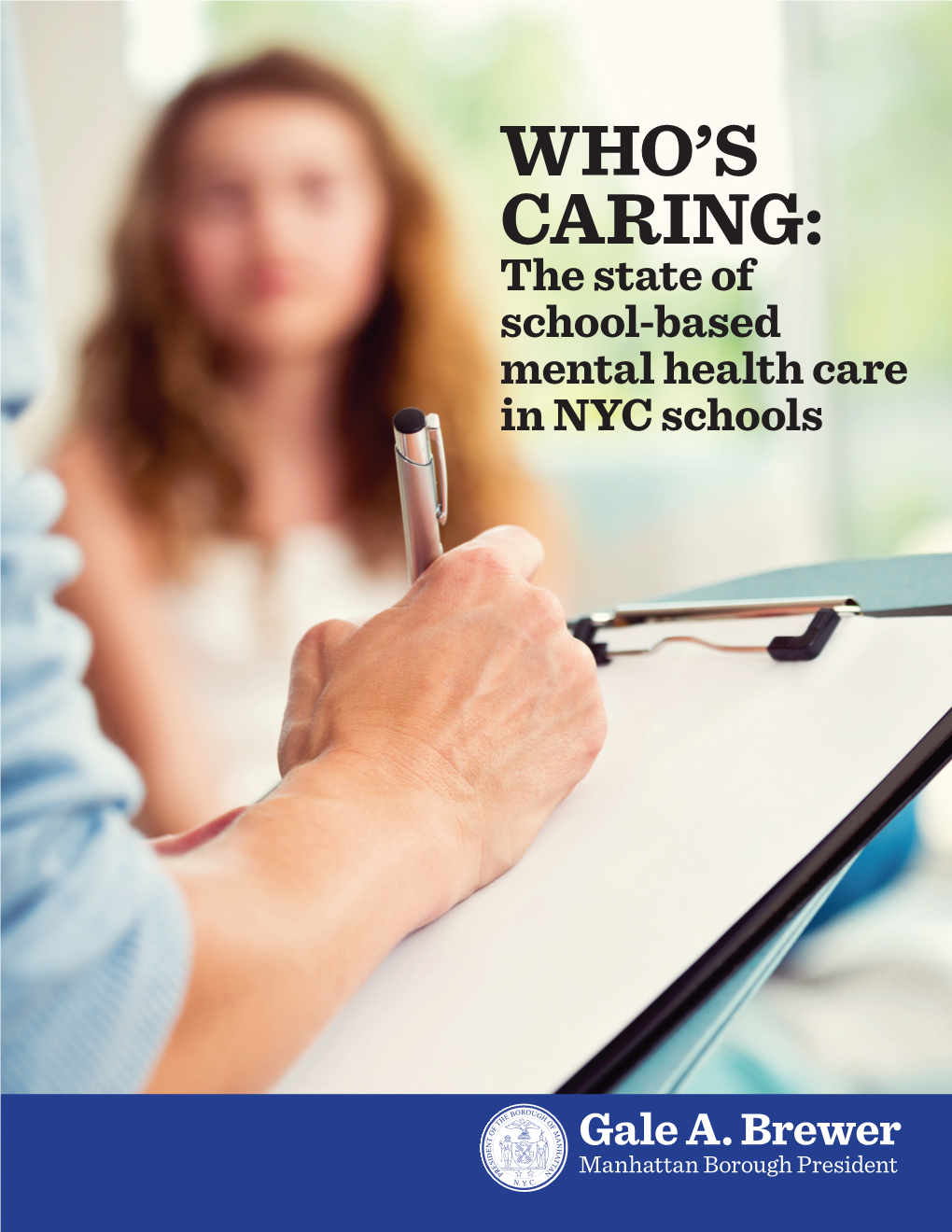 Who's Caring: the State of School-Based Mental